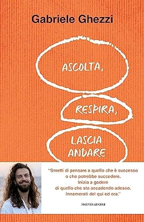 Overthing: libri per smettere di rimuginare e smettere di pensare ascolta respira lascia andare