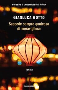 succede sempre qualcosa di meraviglioso